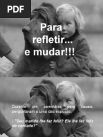 Meu marido não me faz feliz