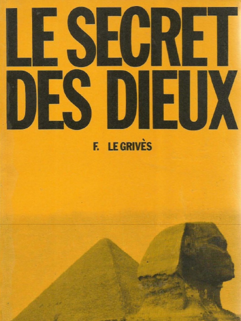 Comment Etait Organisé La Société Des Incas Schéma Piramide Le Grivès François - Le Secret Des Dieux | PDF | Moïse | Électricité