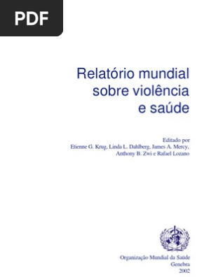 Relatório Mundial Sobre Violencia E Saúde | PDF | Violência.