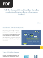 Web Development (Type, Front End Back End Application, Database, Layers, Languages Involved)
