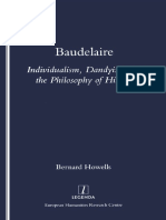 Baudelaire Individualism, Dandyism and The Philosophy of History (Baudelaire, CharlesHowells, Bernard)