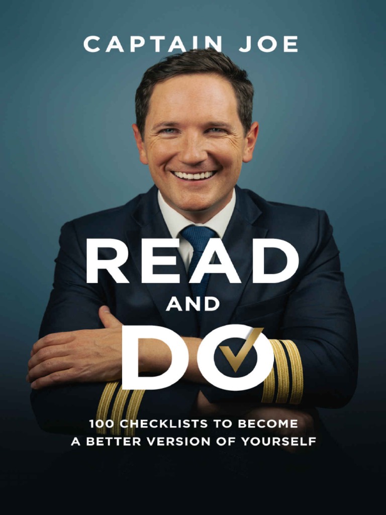 Joe, Captain - READ and DO - 100 Checklists To Become A Better Version ...