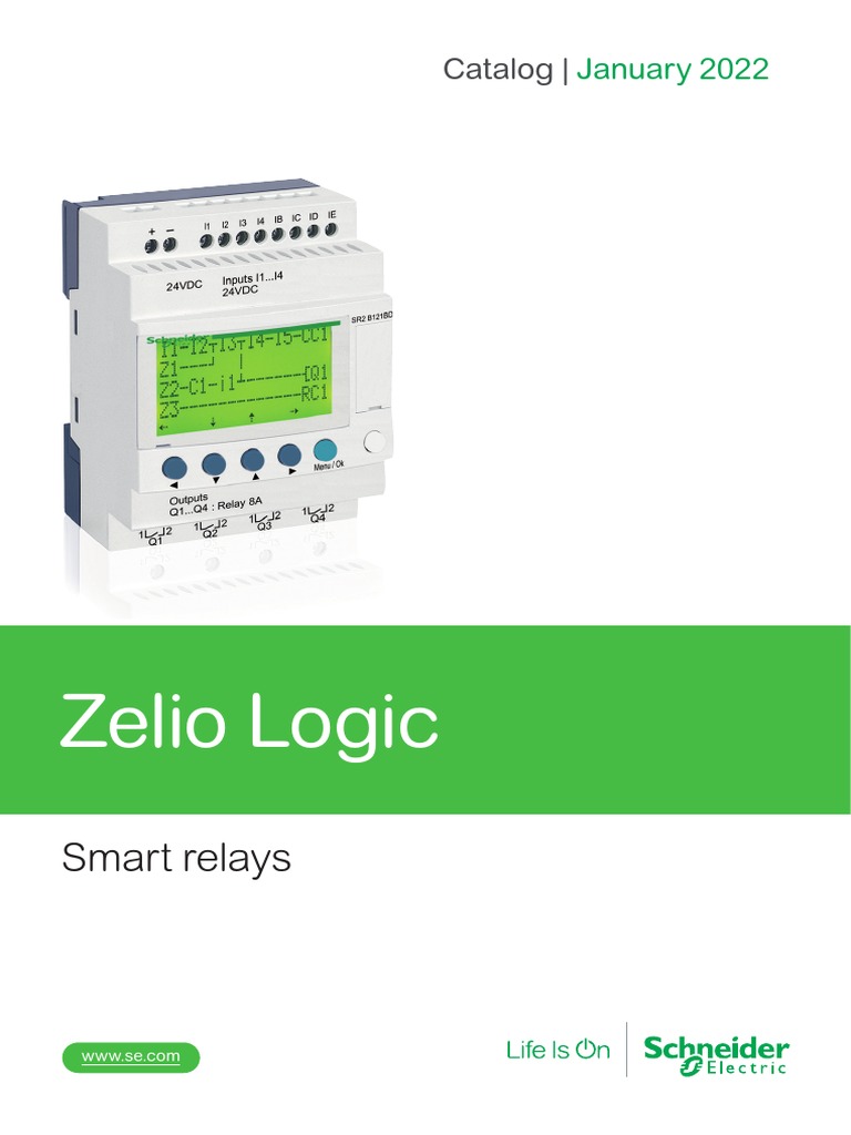 Catalog Zelio Logic Smart Relays For Simple Automation Systems From 10 To 40 IOs English