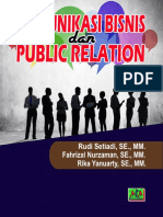 Komunikasi Bisnis Dan Public Relation (Rudi Setiadi, SE., MM., Fahrizal Nurzaman, SE. Etc.)