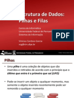 If969 - Estrutura de Dados: Pilhas e Filas