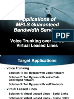 Application of MPLS Guaranteed Bandwidth Services