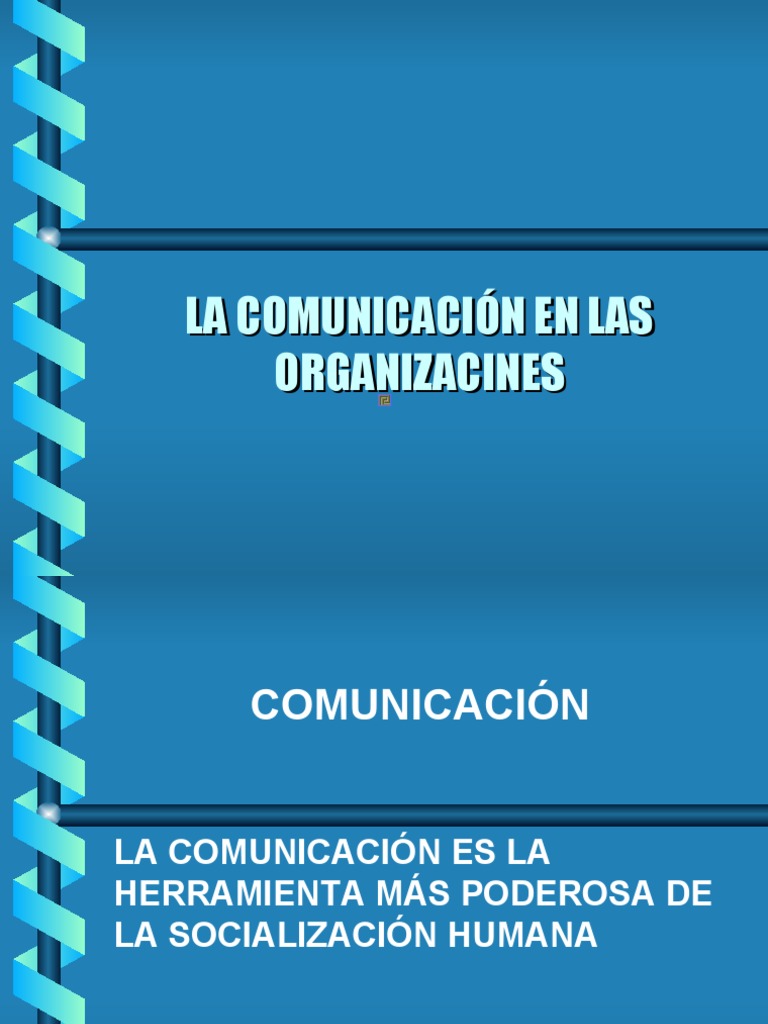 Comunicación Efectiva en Organizaciones | PDF | Crecimiento personal y ...