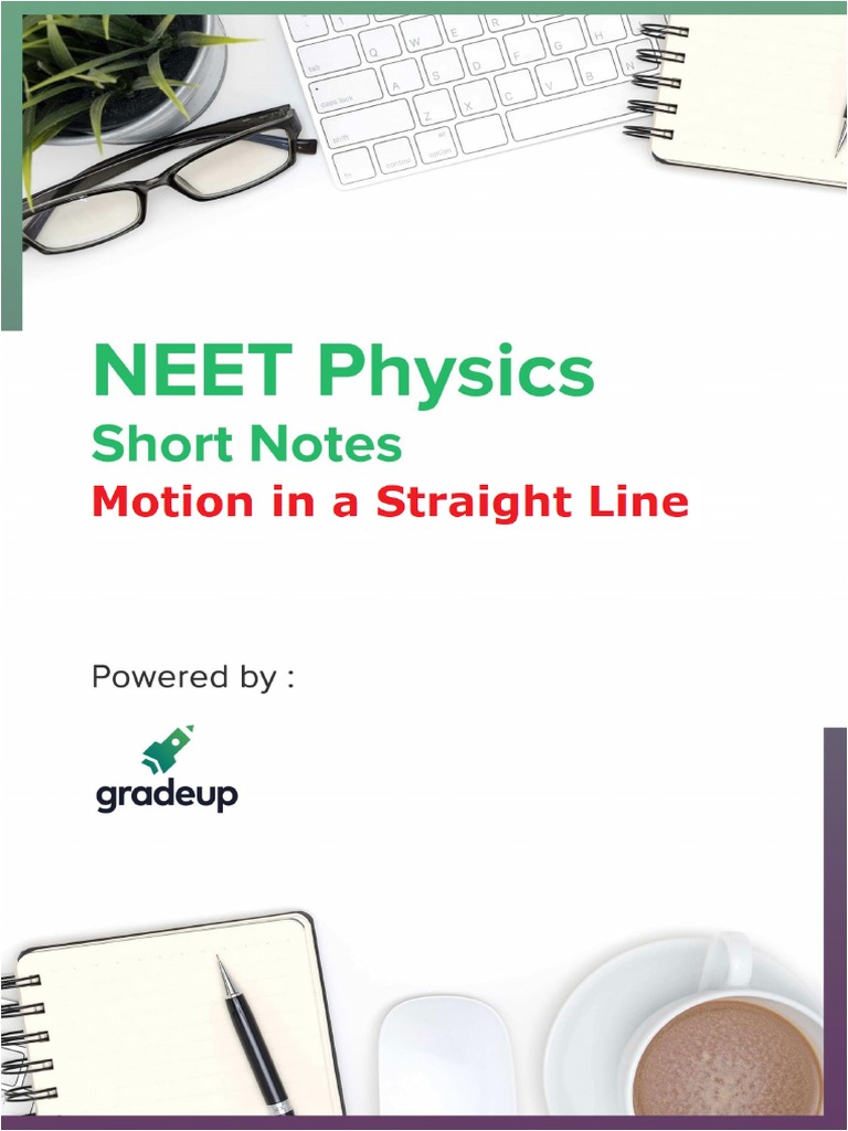 NEET Short Notes: Motion in a Straight Line | PDF | Velocity | Speed