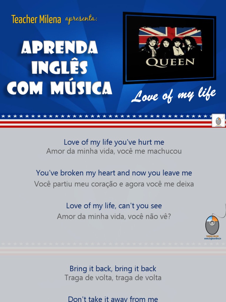 Inglês com Música: Love of My Life