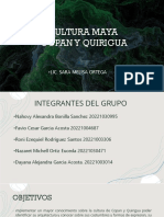 Cultura Maya Copan Y Quirigua: - Lic. Sara Melisa Ortega