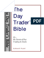 Richard D Wyckoff - The Day Trader's Bible - Or My Secret in Day Trading of Stocks
