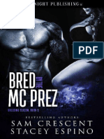 Bred by The MC Prez