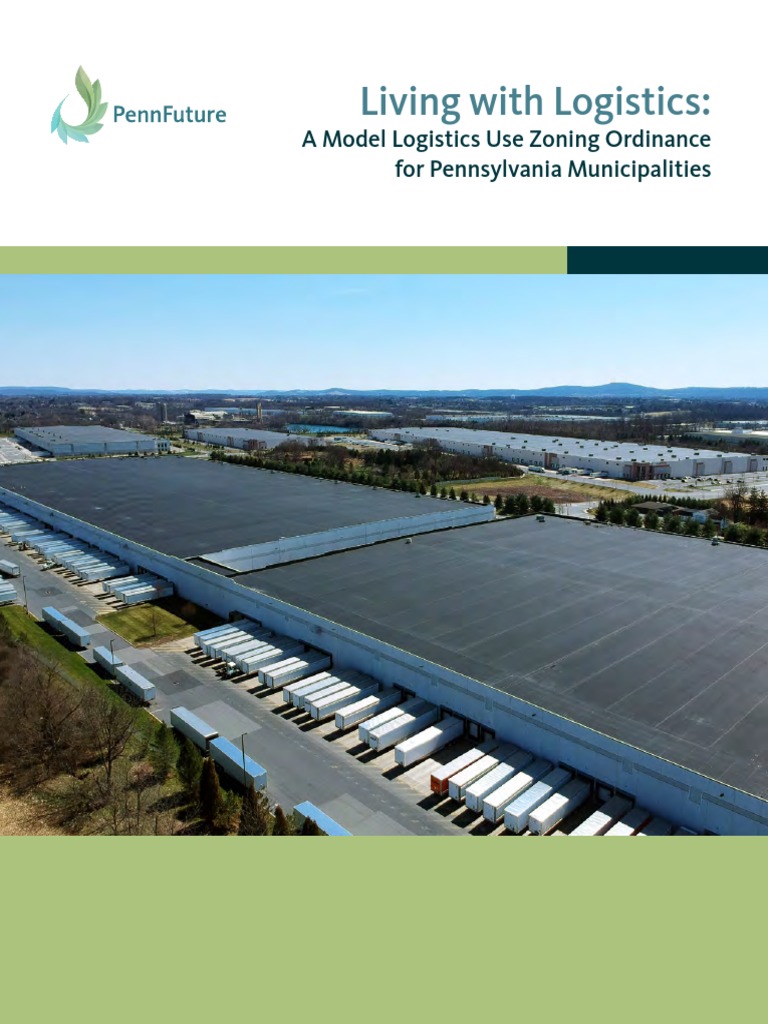 Living With Logistics A Model Logistics Use Zoning Ordinance For