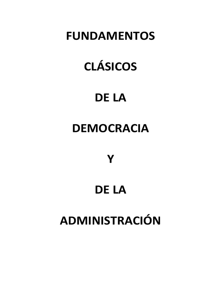 Fundamentos Clásicos de La Democracia y de La Administración | PDF ...