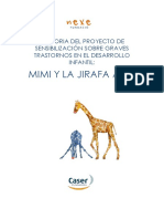 Mimi Y La Jirafa Azul: Memoria Del Proyecto de Sensibilización Sobre Graves Trastornos en El Desarrollo Infantil