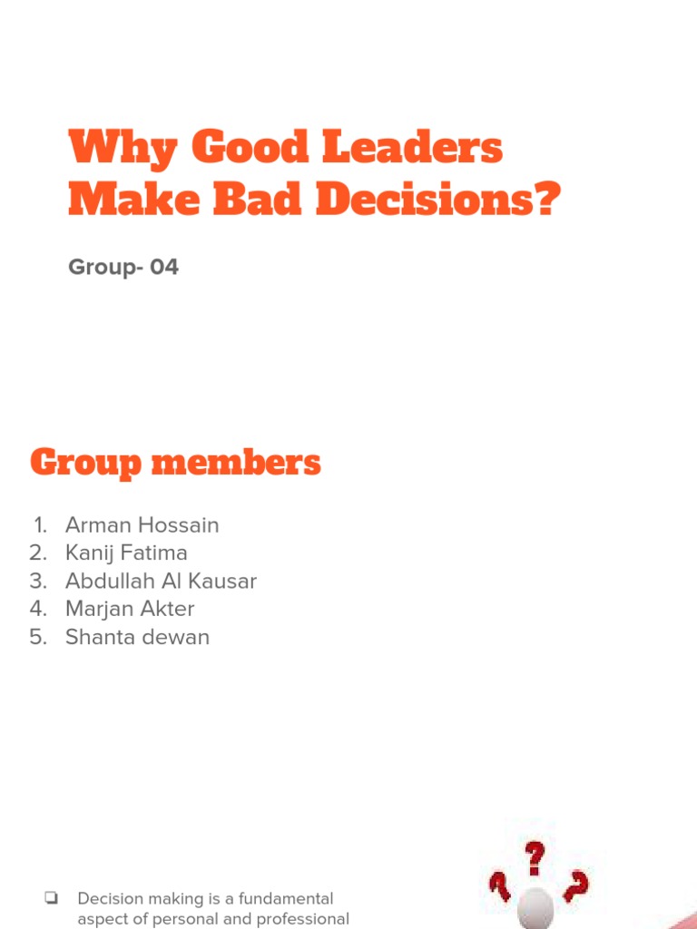 Why Leaders Make Bad Decisions | PDF | Decision Making | Experience