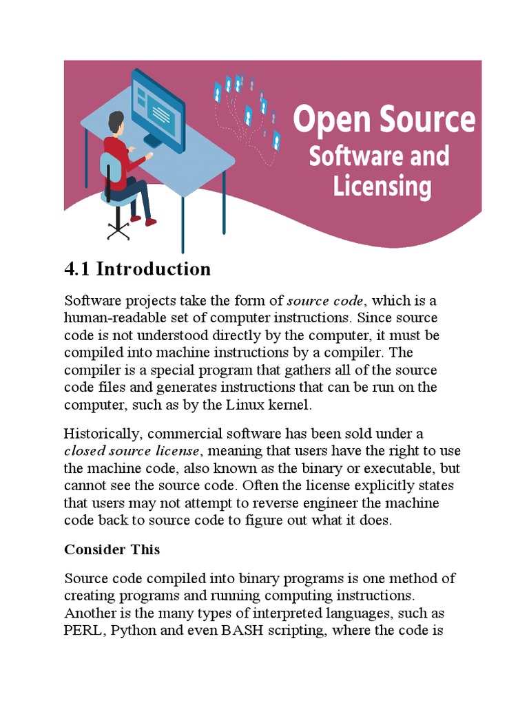 Closed Source License, Meaning That Users Have The Right To Use