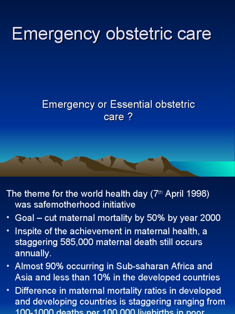 Essential Obstetric Care Maternal Death Childbirth
