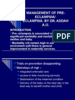 Management of Pre - Eclampsia