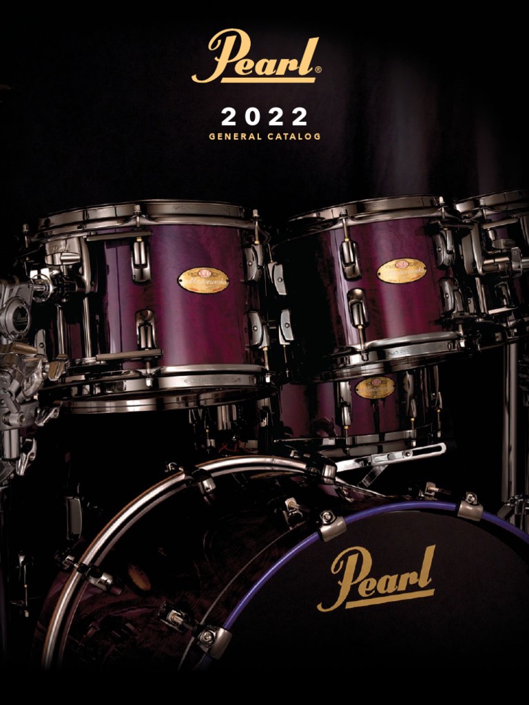 Pearl Drums General Catalog 2022, PDF, Drum