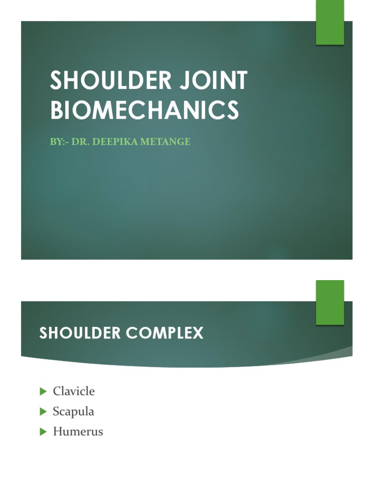 Shoulder Joint Biomechanics Overview | PDF | Anatomical Terms Of Motion ...