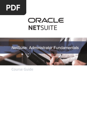 NetSuite_ Administrator Fundamentals - Student Guide