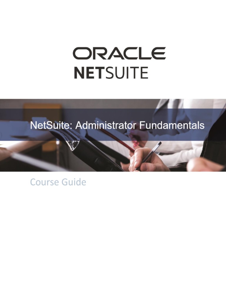 NetSuite Administrator Fundamentals Student Guide PDF
