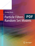 Branko Ristic (Auth.) - Particle Filters For Random Set Models-Springer-Verlag New York (2013)