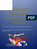 LOS FARMACOS La Verdadera Medicina de Satanas