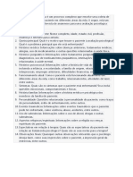 A Avaliação Psicológica É Um Processo Complexo Que Envolve Uma Coleta de Informações Sobre o Paciente em Diferentes Áreas Da Vida