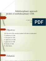 CBR and Multidisciplinary Approach-Definition, Models of Multidisciplinary CBR, Recent Advances