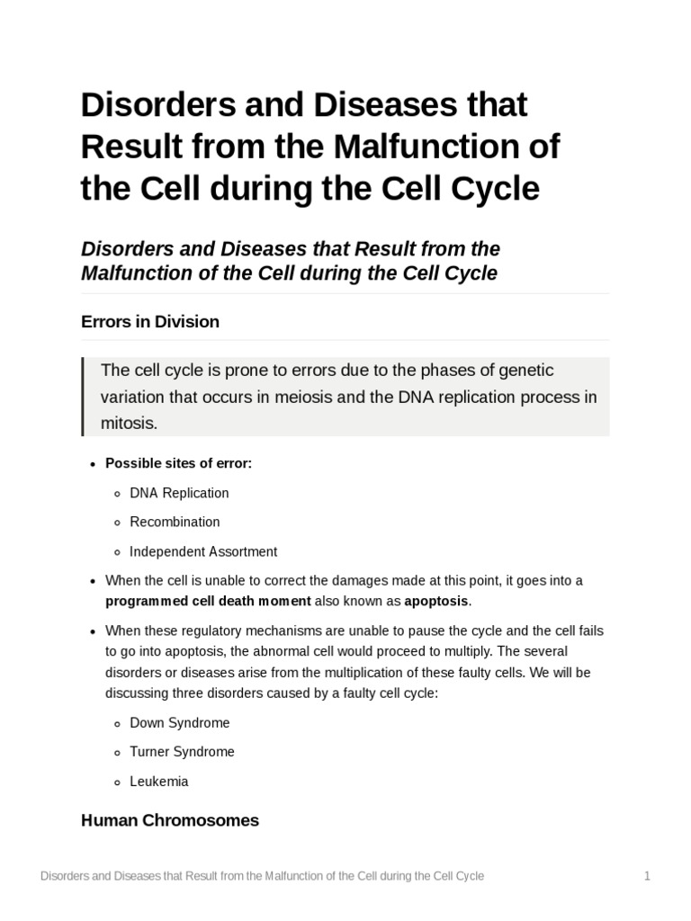 Disorders and diseases that result from the malfunction of the cell
