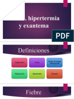 Fiebre, Hipertermia y Exantema