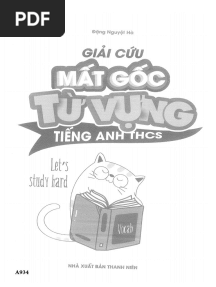 Giải Cứu Mất Gốc Từ Vựng Thcs