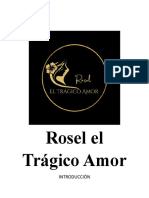 Rosel El Trágico Amor