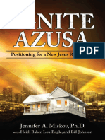 Ignite Azusa Positioning For A New Jesus Revolution (Etc.)