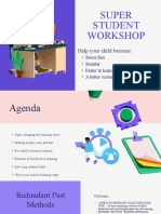 Super Student Workshop