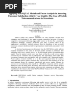 Download Applying SERVQUAL Model and Factor Analysis in Assessing Customer Satisfaction with Service Quality The Case of Mobile Telecommunications in Macedonia by xaxif8265 SN65904212 doc pdf