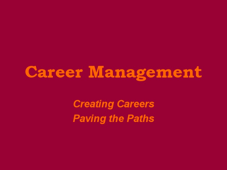Effective Career Management Strategies | PDF