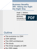 Realizing Business Benefits Through CRM: Hitting The Right Target in The Right Way