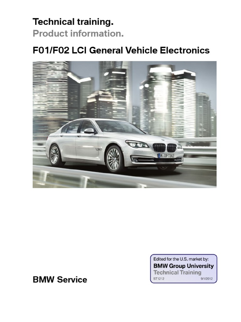BMW F01/F02 LCI Vehicle Electronics Guide | PDF | Headlamp | Trunk (Car)