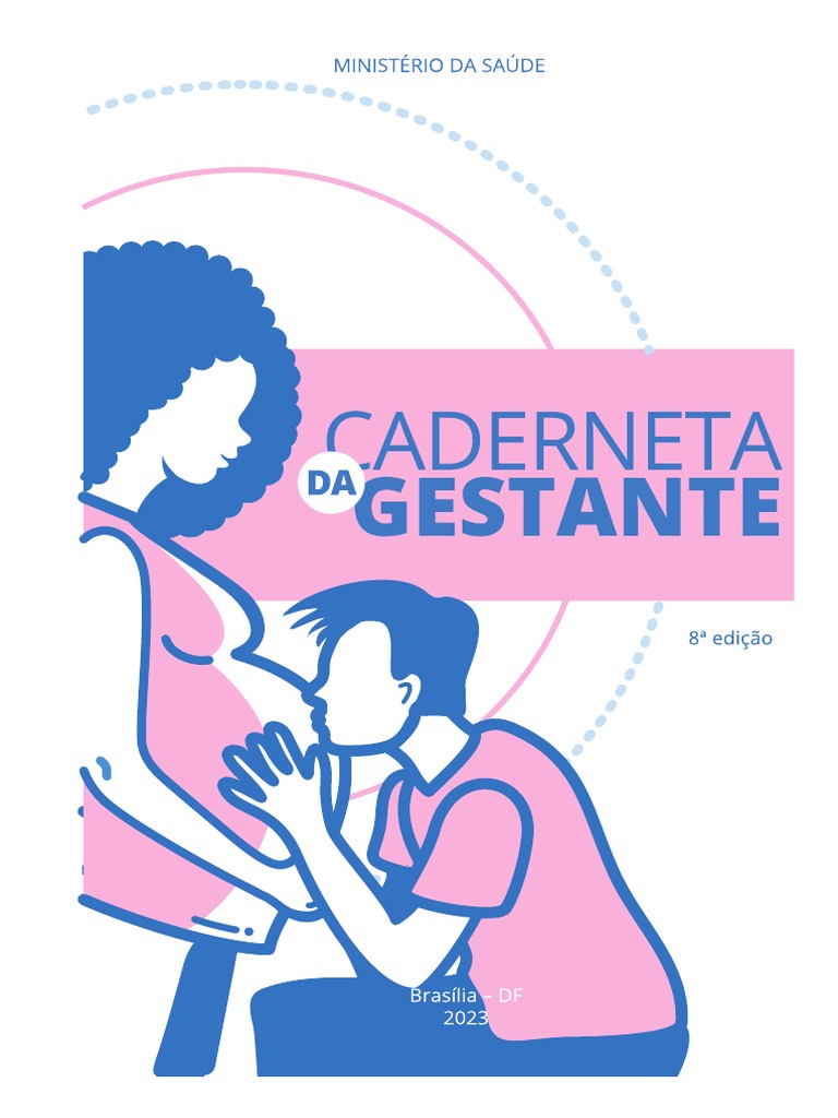 Da Gestante MIOLO MINISTÉRIO DA SAÚDE 8 EDIÇÃO PDF