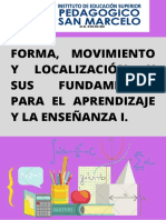 Modulo III - Forma, Movimiento y Localizacion y Sus Fundamentos para El Aprendizaje y La Enseñanza