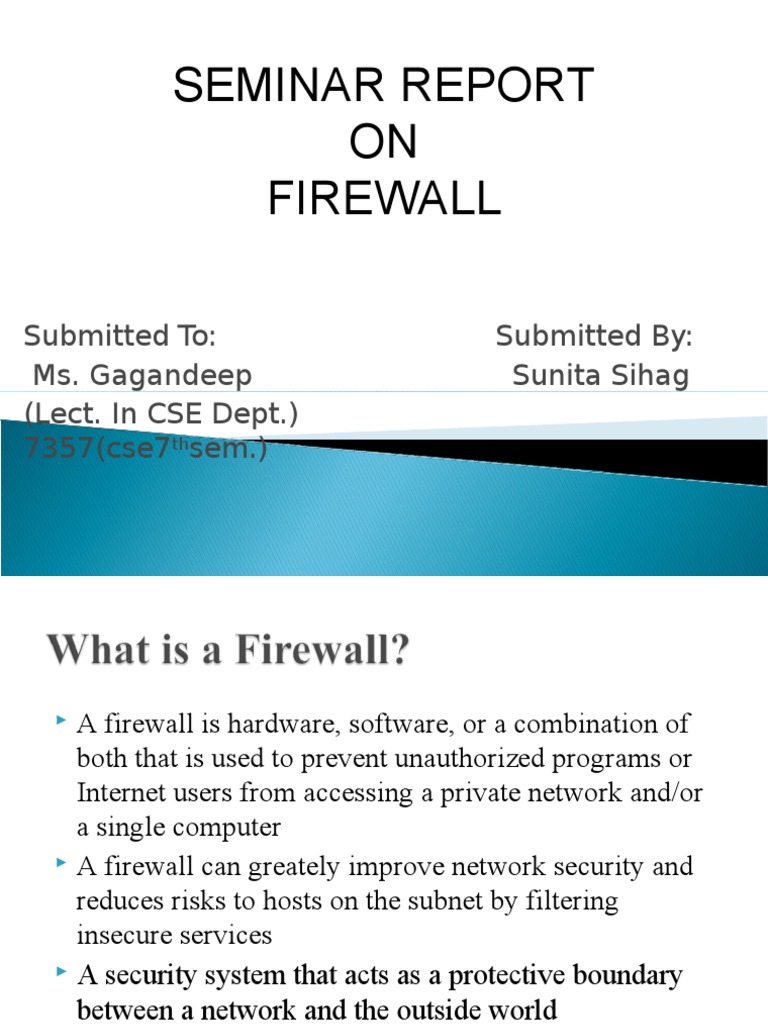 Ppt on Firewall Report | Firewall (Computing) | Proxy Server