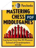 TRAD. Mastering Chess Middlegames_ Le - Alexander Panchenko