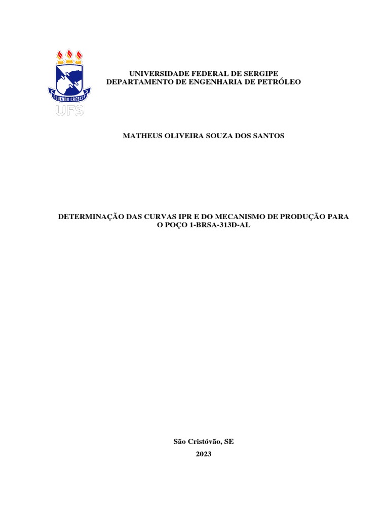 Curvas IPR e Modelo de Vogel no Poço 1-BRSA-313D-AL | PDF ...
