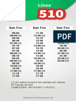 San Fco San Fco San Fco: (1) en Estos Horarios Las Salidas Son Desde Bº Tierras Del Sol Cabecera: Reynoso Y Rucci