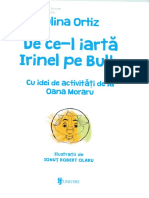 De Ce-L Iarta Irinel Pe Bully - Olina Ortiz