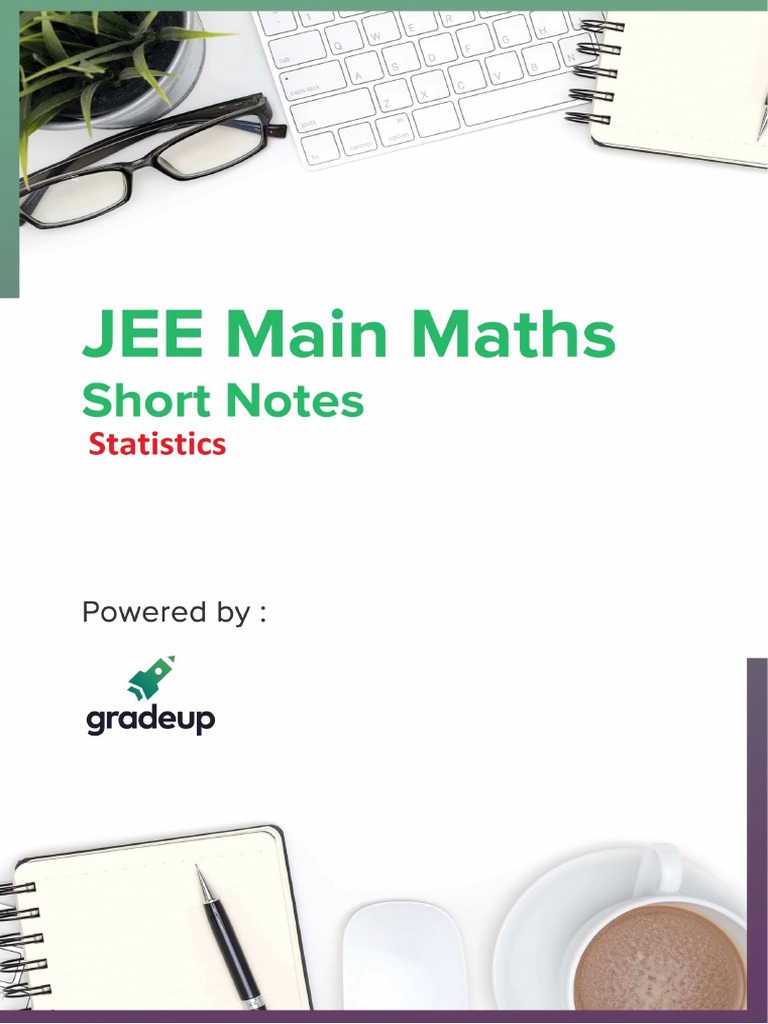 JEE Statistics Formulas and Notes | PDF | Mean | Median
