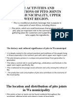 The Activities and Operations of Pito Joints in Wa Municipality